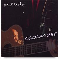 Coolhouse CD by Paul Hickey
